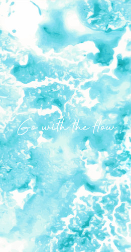 Wallpaper mit dem Zitat 'Go with the Flow'